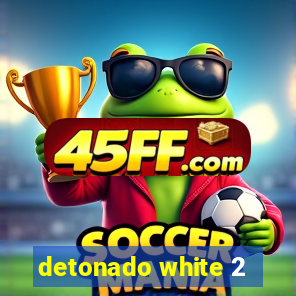 detonado white 2